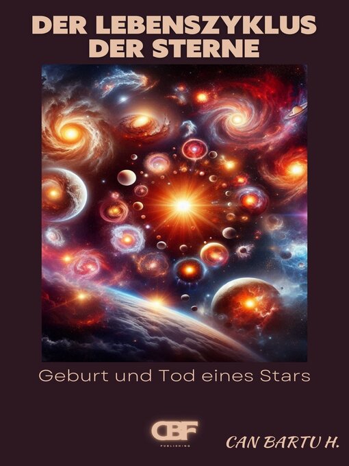 Title details for Der Lebenszyklus der Sterne by CAN BARTU H. - Available